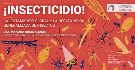 Científicos Anónimos #30: la extinción de los insectos