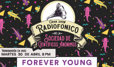 Gran Show Radiofónico de la SCA, presenta: FOREVER YOUNG