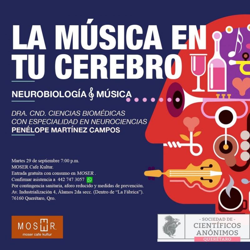 Científicos Anónimos QRO #01: Neurobiología y música