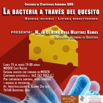 Científicos Anónimos QRO #07: Queso, bacterias y antimicrobianos