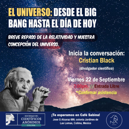 LANZAMIENTO COLIMA: El Universo, desde el Big Bang hasta hoy