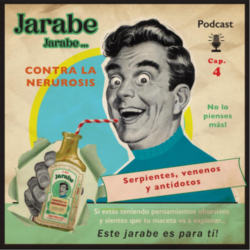 Jarabe contra la neurosis: Serpientes, venenos y antídotos