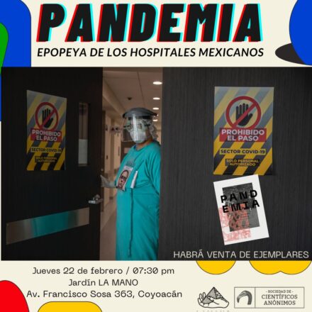 Científicos Anónimos CDMX: Pandemia, la epopeya de los hospitales mexicanos