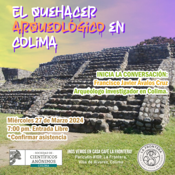 Científicos Anónimos COL: El quehacer arqueológico en Colima