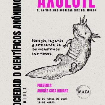 Lanzamiento Científicos Anónimos CHOLULA: Axolotl, ciencia y literatura