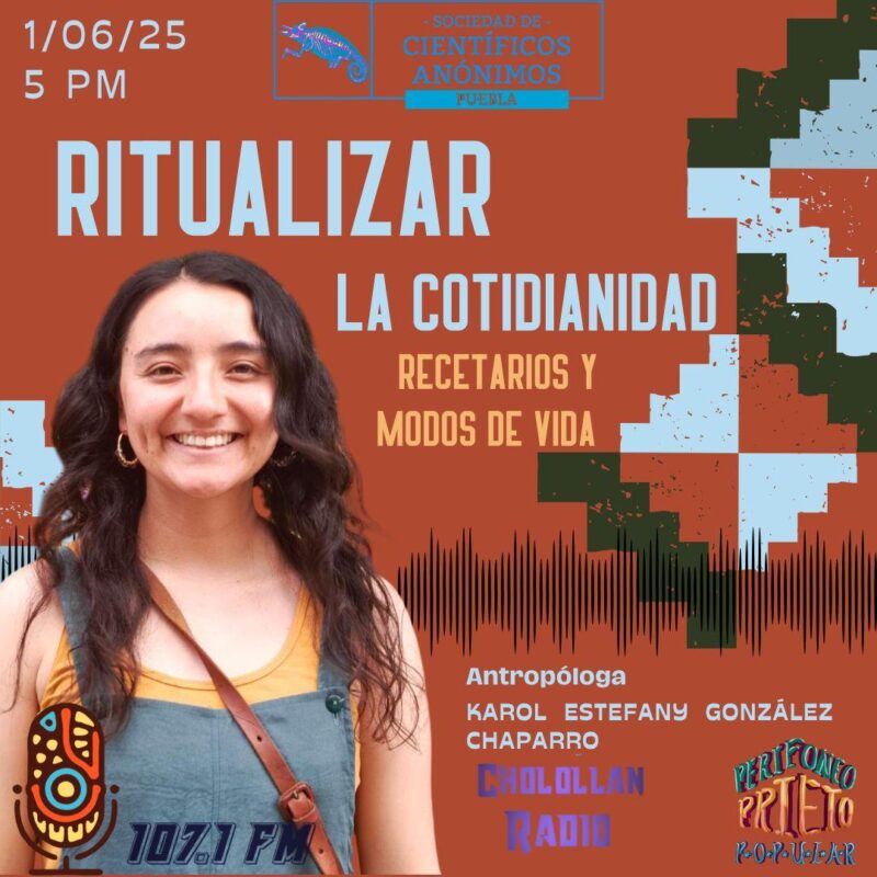 Ritualizar la cotidianidad: Recetarios y Modos de Vida / SCA Puebla