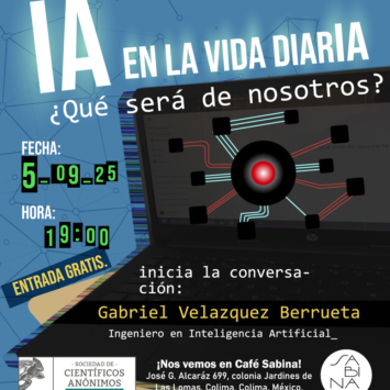 IA en la vida diaria: ¿Qué será de nosotros? / SCA Colima