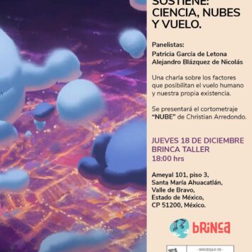 Cuando el aire sostiene: ciencia, nubes y vuelo / SCA Valle de Bravo