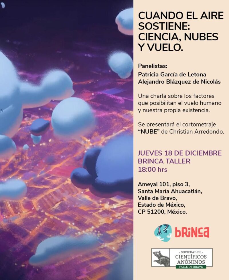 Cuando el aire sostiene: ciencia, nubes y vuelo / SCA Valle de Bravo