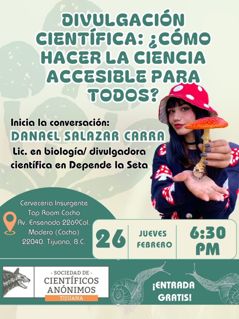 Divulgación científica: ¿cómo hacer la ciencia accesible para todos? / SCA Tijuana