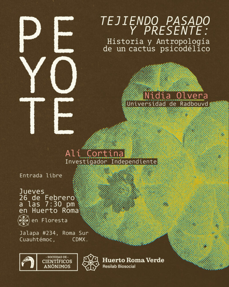 PEYOTE: historia y antropología de un cactus psicodélico, CDMX
