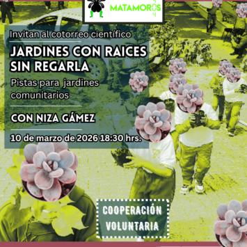SCAOAX32: “Jardines con raíces y sin regarla”. Pistas para jardines comunitarios