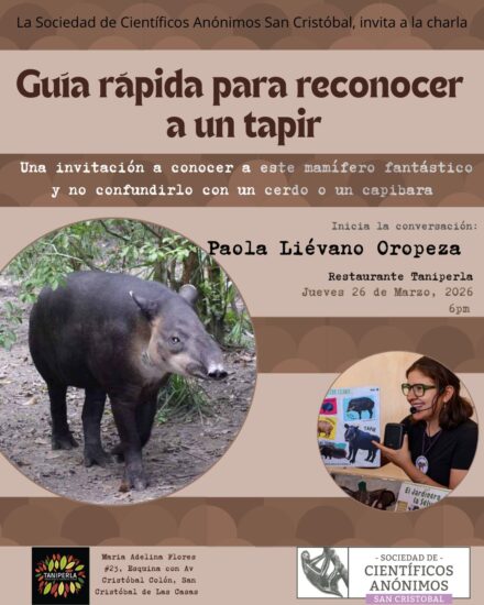Guía rápida para reconocer un Tapir / SCA San Cristóbal de las Casas