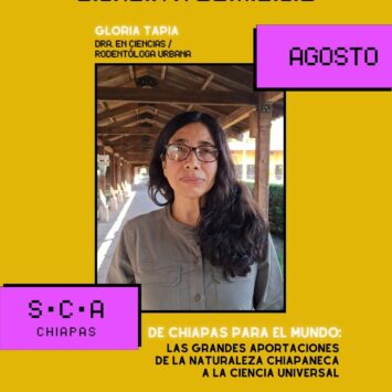 CIENCIA A DOMICILIO #19 | DE CHIAPAS PARA EL MUNDO: Las grandes aportaciones de la naturaleza Chiapaneca a la ciencia universal