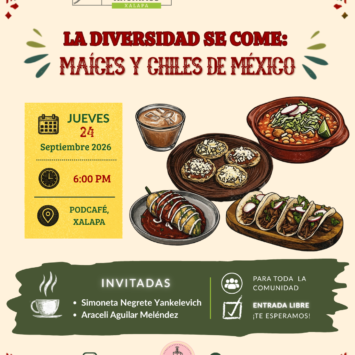 La diversidad se come: maíces y chiles de México / Historias de biodiversidad, cultura y territorio presentes en nuestras mesas / Xalapa