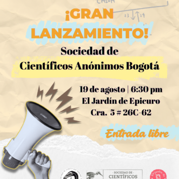 Lanzamiento de la Sociedad de Científicos Anónimos en Bogotá.