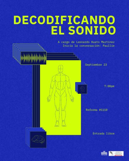 Decodificando el Sonido / Guadalajara