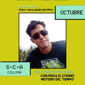 Ciencia a Domicilio / Relatividad para gente con prisa. El eterno misterio del “Tiempo” / Colima